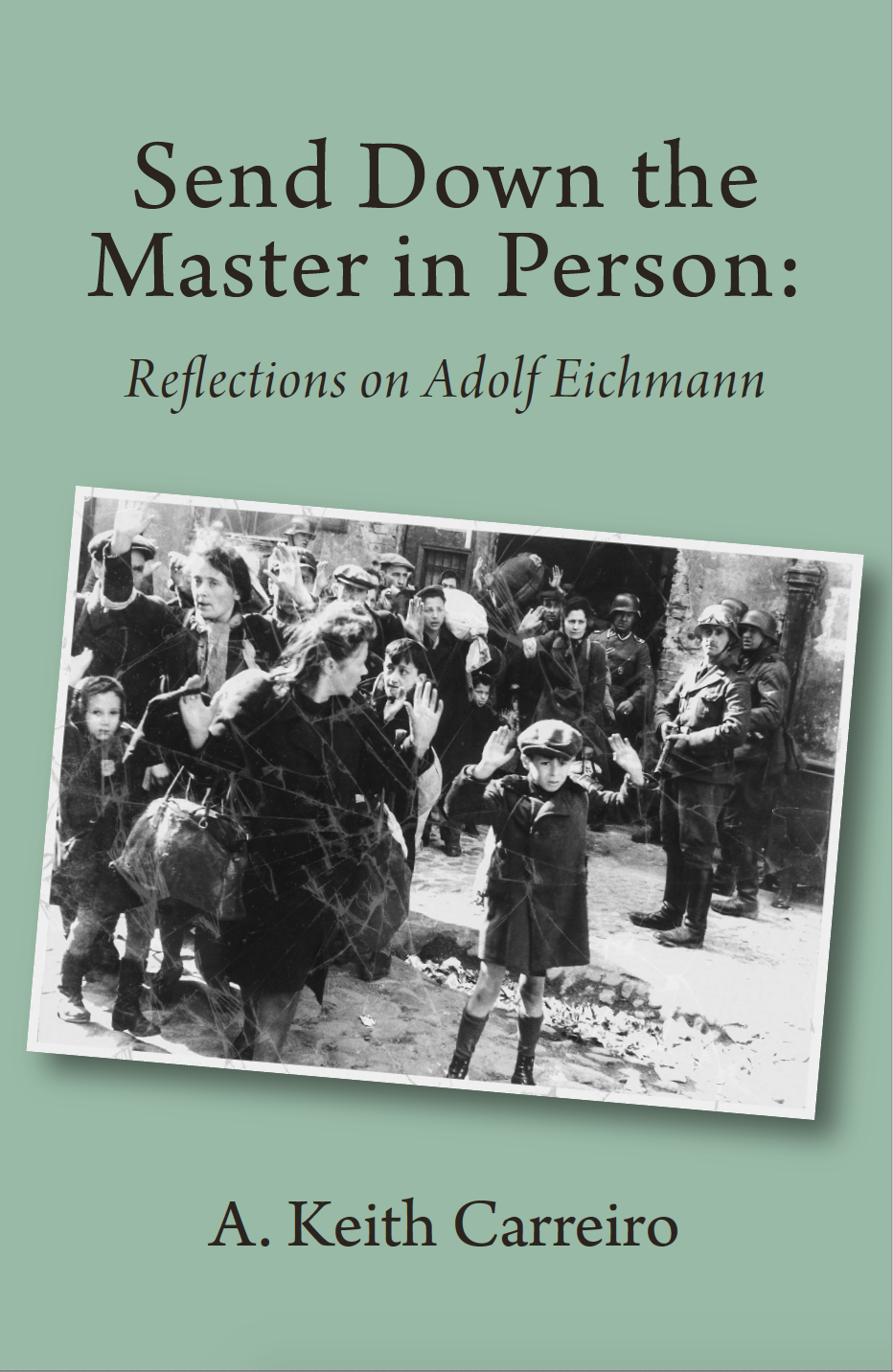 The Book Commentary: Send Down the Master in Person: Reflections on ...